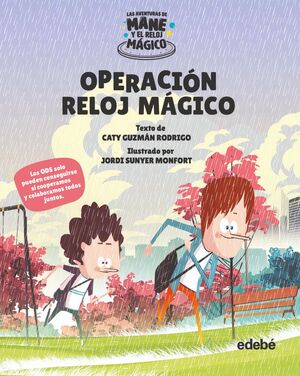 OPERACIÓN RELOJ MÁGICO