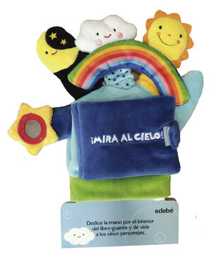 ¡MIRA AL CIELO!  (LIBRO GUANTE CON TÍTERES DE DEDO)