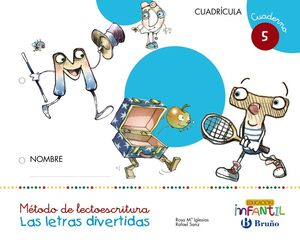 LAS LETRAS DIVERTIDAS. CUADERNO 5. CUADRÍCULA. BRUÑO ´17