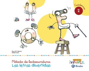 LAS LETRAS DIVERTIDAS. CUADERNO 2. BRUÑO ´16