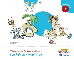 LAS LETRAS DIVERTIDAS. CUADERNO 3. BRUÑO ´16