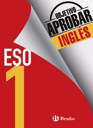 OBJETIVO APROBAR INGLÉS 1º ESO