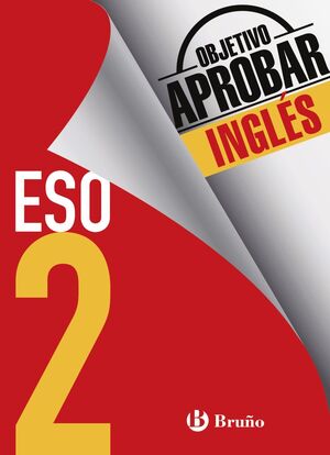 OBJETIVO APROBAR INGLÉS 2º ESO