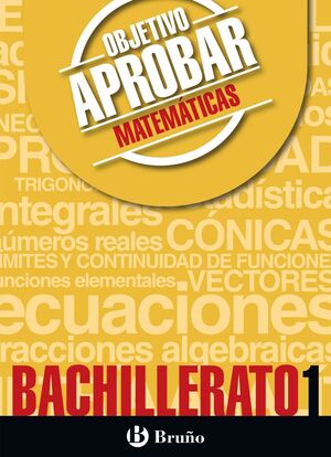 OBJETIVO APROBAR MATEMÁTICAS 1º BACHILLERATO