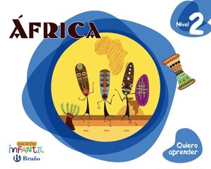 QUIERO APRENDER NIVEL 2. ÁFRICA. BRUÑO ´16