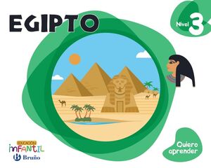 QUIERO APRENDER NIVEL 3. EGIPTO. BRUÑO ´16