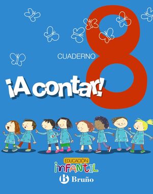 ¡A CONTAR!. CUADERNO 8. BRUÑO ´17
