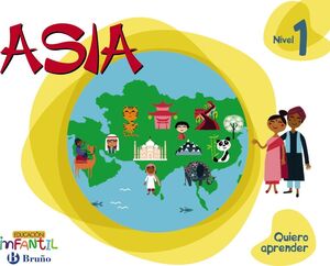 QUIERO APRENDER NIVEL 1. ASIA. BRUÑO ´20