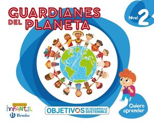 QUIERO APRENDER NIVEL 2. GUARDIANES DEL PLANETA. BRUÑO ´20