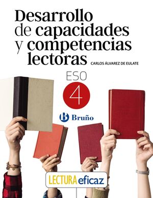 DESARROLLO DE CAPACIDADES Y COMPETENCIAS LECTORAS 4º ESO