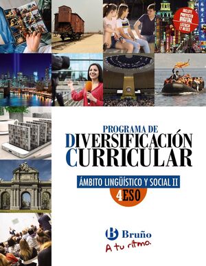 DIVERSIFICACIÓN CURRICULAR ÁMBITO LINGÜÍSTICO Y SOCIAL 4º ESO. BRUÑO ´23