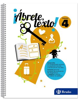 ¡ÁBRETE, TEXTO!. 4º PRIMARIA. BRUÑO ´25