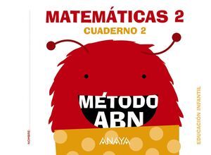 MATEMÁTICAS 2. MÉTODO ABN. CUADERNO 2. ANAYA ´16