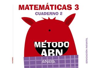 MATEMÁTICAS 3. MÉTODO ABN. CUADERNO 2. ANAYA ´16