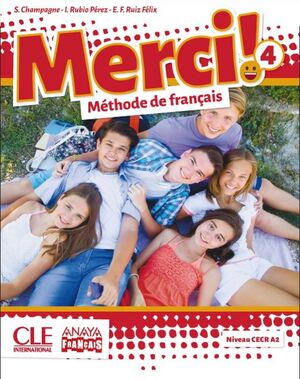 MERCI! 4º ESO. MÉTHODE DE FRANÇAIS. ANAYA ´16