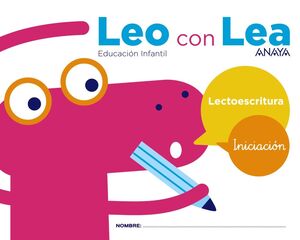 LEO CON LEA. LECTOESCRITUTA. INICIACIÓN. ANAYA ´17