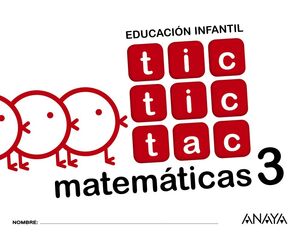 MATEMÁTICAS 3. TIC TIC TAC. ANAYA ´17