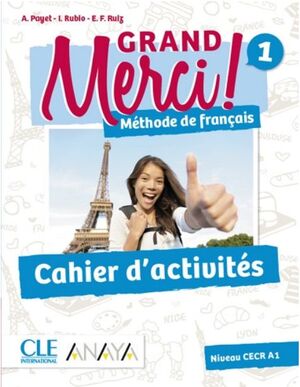 GRAND MERCI! 1º ESO. CAHIER D´ACTIVITÉS. ANAYA CLE ´19