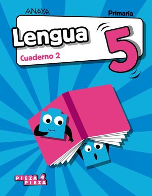 LENGUA 5º PRIMARIA. CUADERNO 2. ANAYA ´18