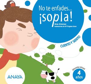 CUENTO Y SIENTO 4 AÑOS. ANAYA ´21