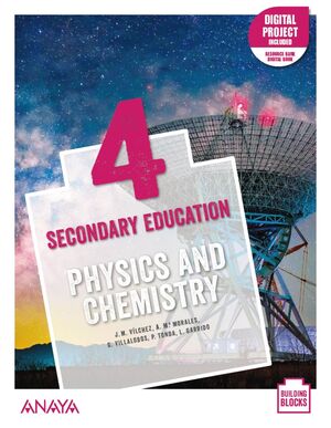 PHYSICS AND CHEMISTRY 4º ESO. STUDENT'S BOOK. ANAYA ´21