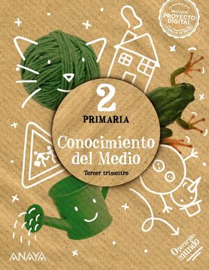 CONOCIMIENTO DEL MEDIO 2º PRIMARIA. ANAYA ´22