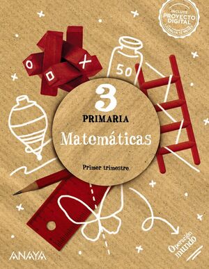 MATEMÁTICAS 3º PRIMARIA. ANAYA ´22