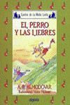 MEDIA LUNITA Nº 40. EL PERRO Y LAS LIEBRES