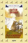 MEDIA LUNITA Nº 58. LA FLOR DE LILILÁ