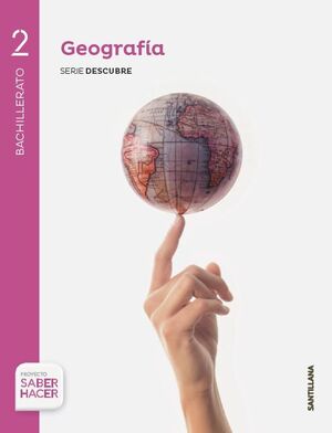 GEOGRAFÍA 2º BACHILLERATO.SERIE DESCUBRE. ANDALUCÍA. SANTILLANA ´16