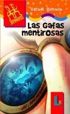 GAFAS MENTIROSAS, LAS