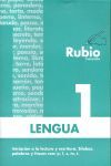RUBIO LENGUA 1 EVOLUCIÓN