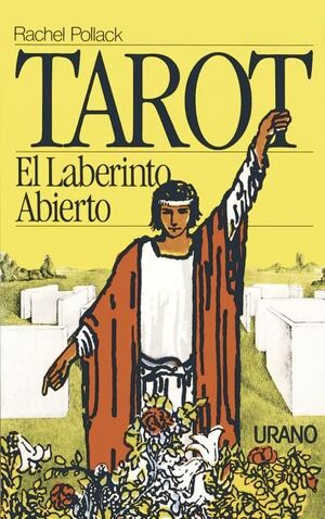 TAROT: EL LABERINTO ABIERTO