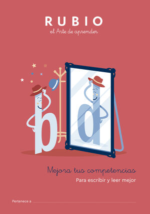 MEJORA TUS COMPETENCIAS. PARA ESCRIBIR Y LEER MEJOR