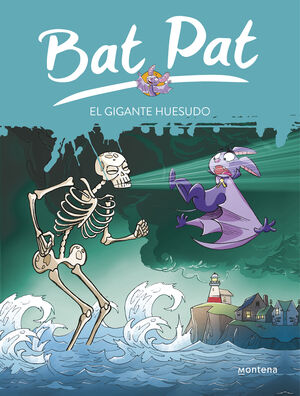 EL GIGANTE HUESUDO (SERIE BAT PAT 34)