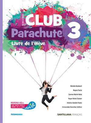CLUB PARACHUTE 3º ESO. LIVRE DE L´ÉLÈVE. SANTILLANA ´19