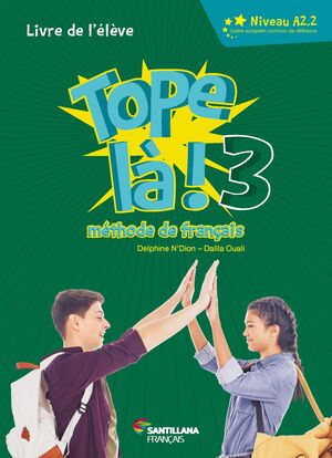 TOPE LÀ! 3º ESO. LIVRE DE L´ÉLÈVE. SANTILLANA ´20