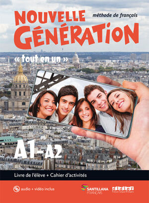 NOUVELLE GÉNÉRATION 1º BACHILLERATO A1/A2. LIVRE + CAHIER. SANTILLANA ´20