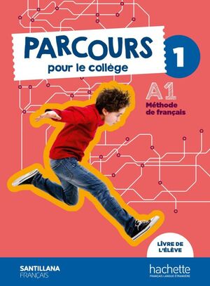 PARCOURS 1º ESO. LIVRE D´ELEVE. SANTILLANA ´22
