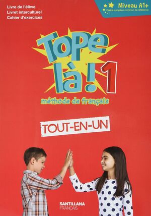TOPE LÀ! 1º ESO TOUT EN UN. ELEVE + CAHIER. SANTILLANA ´21