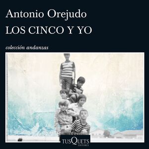 LOS CINCO Y YO