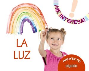 ¡ME INTERESA!. LA LUZ. PROYECTO. ALGAIDA ´16