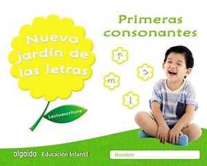 LECTOESCRITURA. PRIMERAS CONSONANTES. NUEVO JARDÍN DE LAS LETRAS ´17