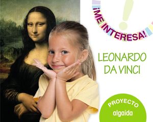 ¡ME INTERESA!. LEONARDO DA VINCI. PROYECTO. ALGAIDA ´17