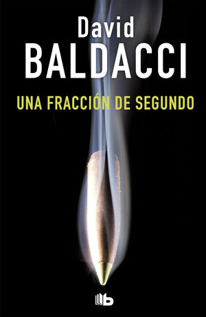 UNA FRACCIÓN DE SEGUNDO (SAGA KING Y MAXWELL 1)