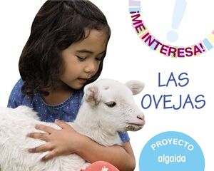 ¡ME INTERESA!. LAS OVEJAS. PROYECTO. ALGAIDA ´19