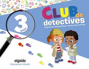 CLUB DE DETECTIVES 3 AÑOS. PROYECTOS. ALGAIDA ´20