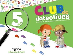 CLUB DE DETECTIVES 5 AÑOS. PROYECTOS. ALGAIDA ´20