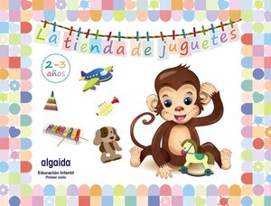 LA TIENDA DE JUGUETES 2-3 AÑOS. ALGAIDA ´22
