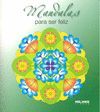 MANDALAS PARA SER FELIZ